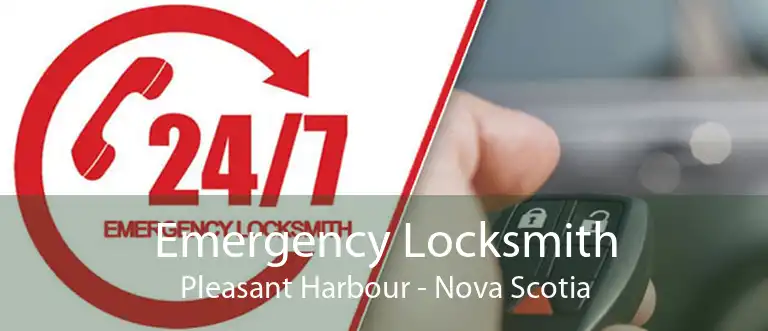 Emergency Locksmith Pleasant Harbour - Nova Scotia