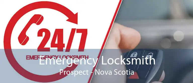 Emergency Locksmith Prospect - Nova Scotia