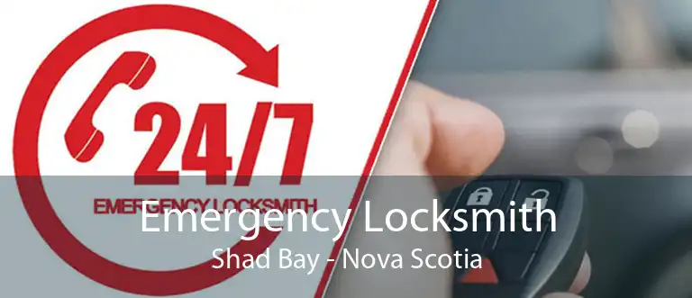 Emergency Locksmith Shad Bay - Nova Scotia