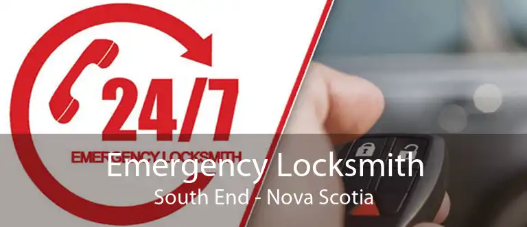 Emergency Locksmith South End - Nova Scotia