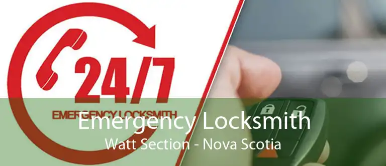 Emergency Locksmith Watt Section - Nova Scotia