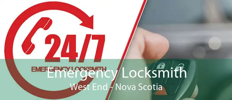Emergency Locksmith West End - Nova Scotia
