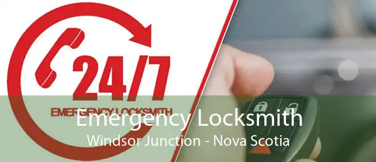 Emergency Locksmith Windsor Junction - Nova Scotia