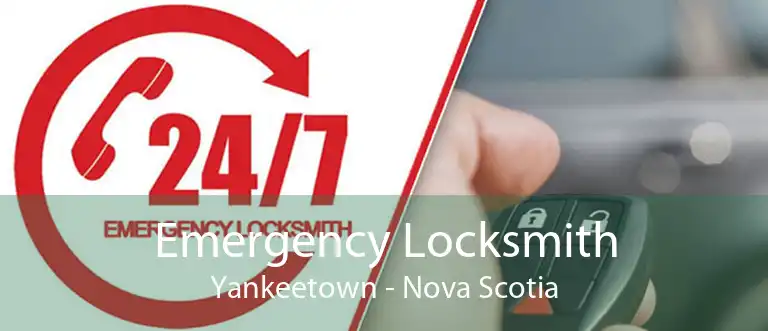 Emergency Locksmith Yankeetown - Nova Scotia