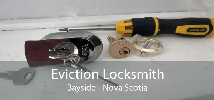 Eviction Locksmith Bayside - Nova Scotia