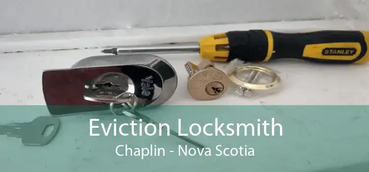 Eviction Locksmith Chaplin - Nova Scotia