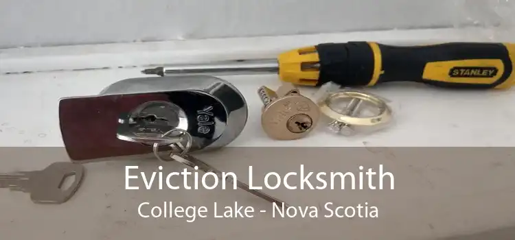 Eviction Locksmith College Lake - Nova Scotia