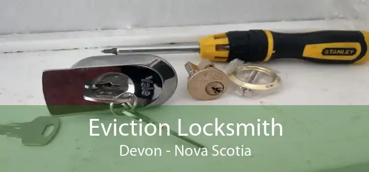 Eviction Locksmith Devon - Nova Scotia