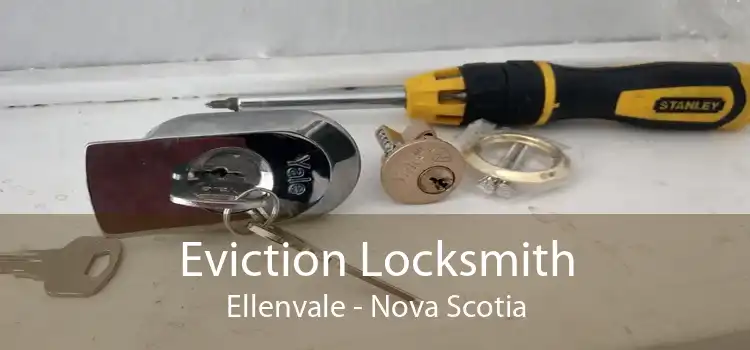Eviction Locksmith Ellenvale - Nova Scotia