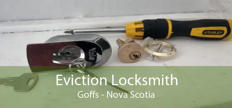 Eviction Locksmith Goffs - Nova Scotia
