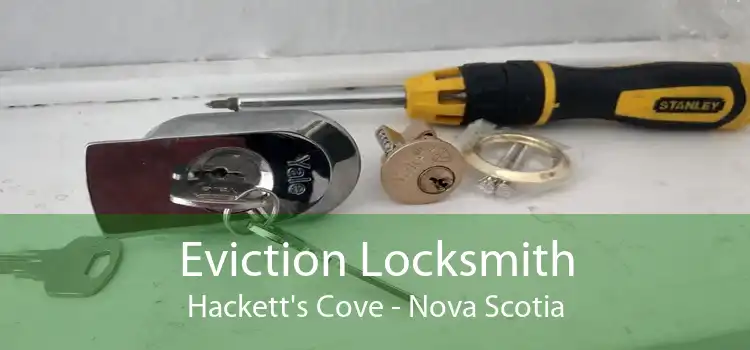 Eviction Locksmith Hackett's Cove - Nova Scotia