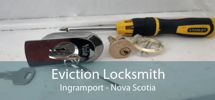 Eviction Locksmith Ingramport - Nova Scotia