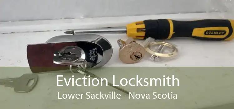Eviction Locksmith Lower Sackville - Nova Scotia