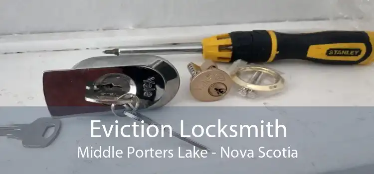 Eviction Locksmith Middle Porters Lake - Nova Scotia