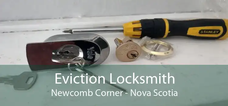 Eviction Locksmith Newcomb Corner - Nova Scotia