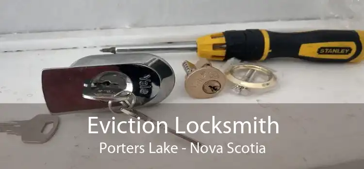 Eviction Locksmith Porters Lake - Nova Scotia