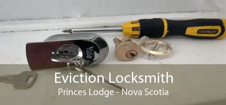 Eviction Locksmith Princes Lodge - Nova Scotia