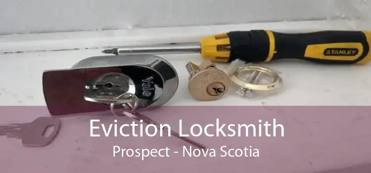 Eviction Locksmith Prospect - Nova Scotia