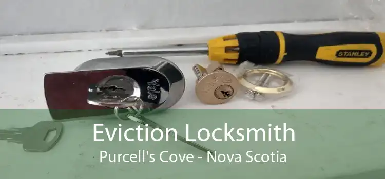 Eviction Locksmith Purcell's Cove - Nova Scotia