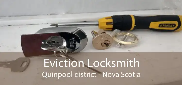 Eviction Locksmith Quinpool district - Nova Scotia