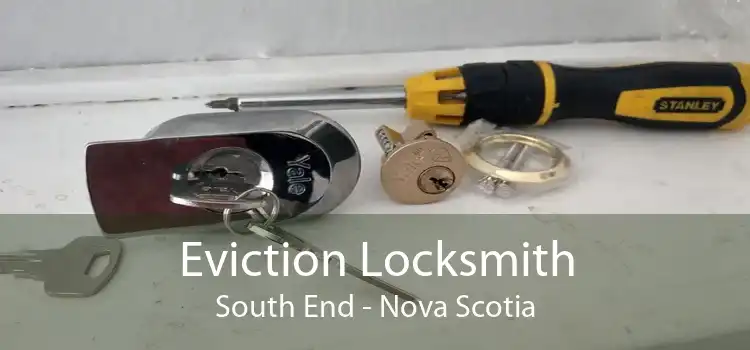 Eviction Locksmith South End - Nova Scotia