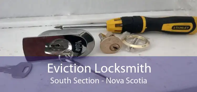 Eviction Locksmith South Section - Nova Scotia