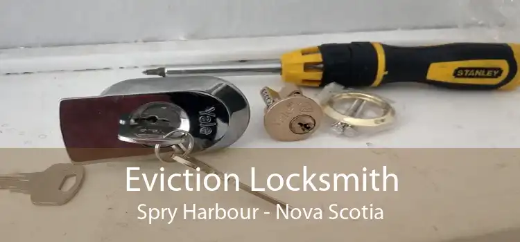 Eviction Locksmith Spry Harbour - Nova Scotia