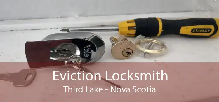 Eviction Locksmith Third Lake - Nova Scotia