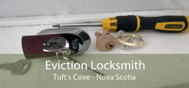 Eviction Locksmith Tuft's Cove - Nova Scotia