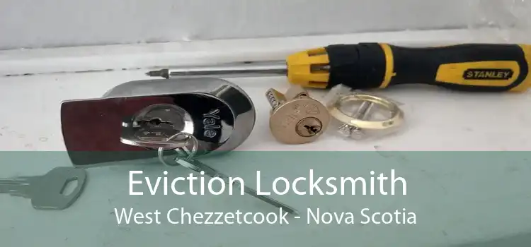 Eviction Locksmith West Chezzetcook - Nova Scotia