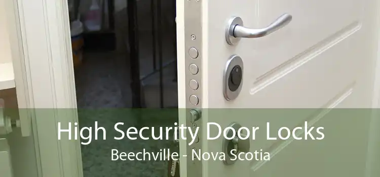 High Security Door Locks Beechville - Nova Scotia