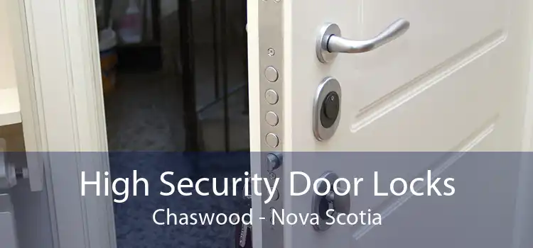 High Security Door Locks Chaswood - Nova Scotia