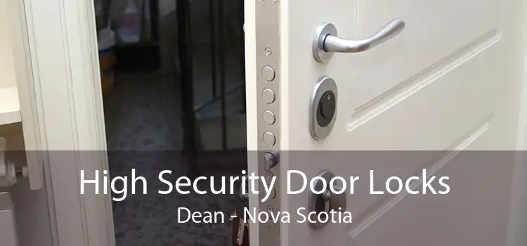 High Security Door Locks Dean - Nova Scotia
