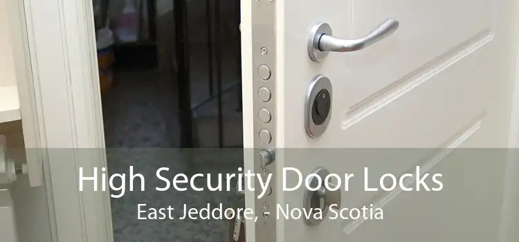 High Security Door Locks East Jeddore, - Nova Scotia