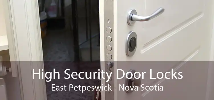 High Security Door Locks East Petpeswick - Nova Scotia