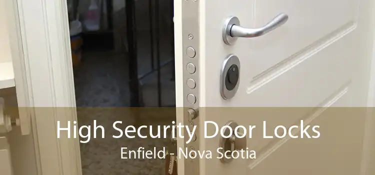 High Security Door Locks Enfield - Nova Scotia