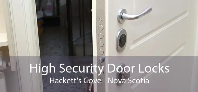High Security Door Locks Hackett's Cove - Nova Scotia