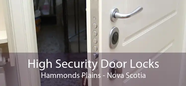 High Security Door Locks Hammonds Plains - Nova Scotia