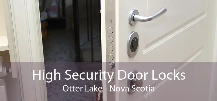 High Security Door Locks Otter Lake - Nova Scotia