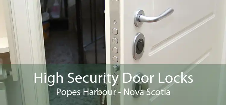 High Security Door Locks Popes Harbour - Nova Scotia