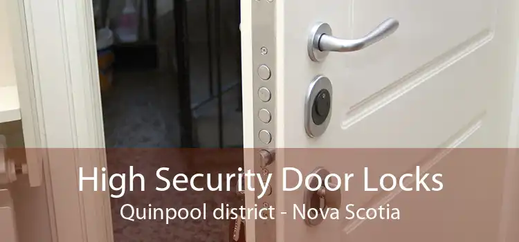 High Security Door Locks Quinpool district - Nova Scotia