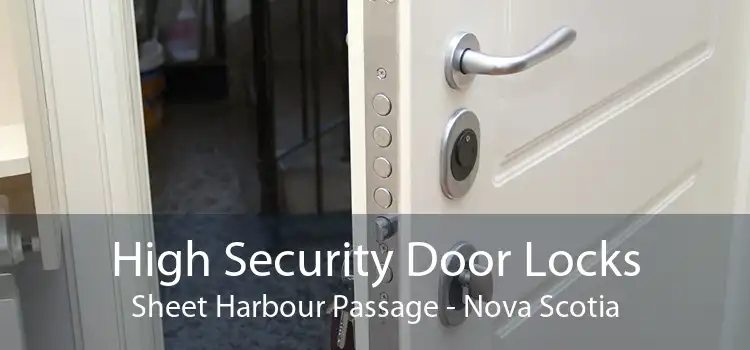 High Security Door Locks Sheet Harbour Passage - Nova Scotia