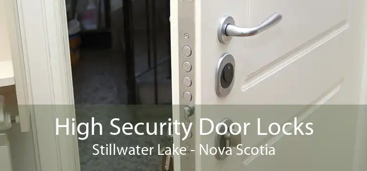 High Security Door Locks Stillwater Lake - Nova Scotia
