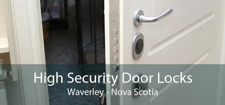 High Security Door Locks Waverley - Nova Scotia