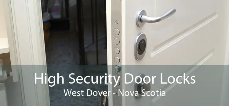 High Security Door Locks West Dover - Nova Scotia