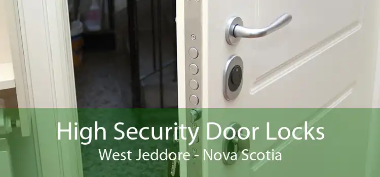 High Security Door Locks West Jeddore - Nova Scotia