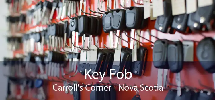 Key Fob Carroll's Corner - Nova Scotia