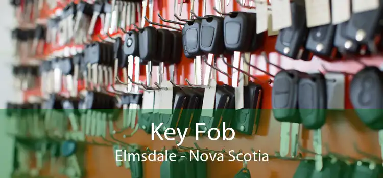 Key Fob Elmsdale - Nova Scotia