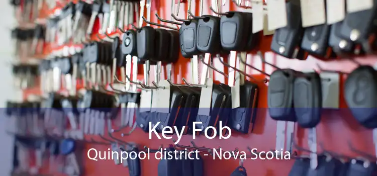 Key Fob Quinpool district - Nova Scotia