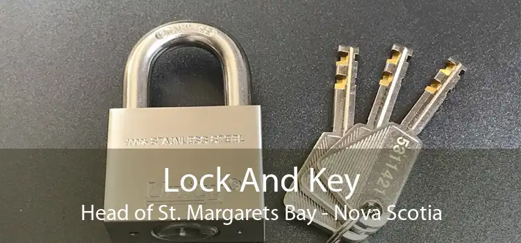 Lock And Key Head of St. Margarets Bay - Nova Scotia